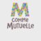M comme Mutuelle